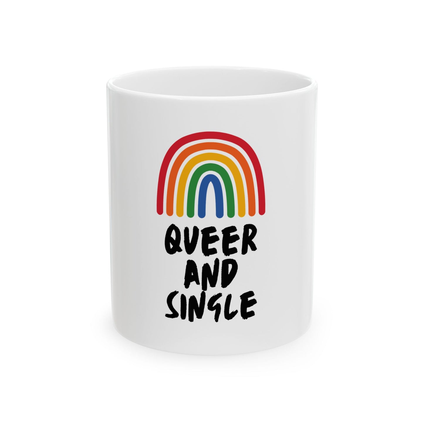 Queer and Single // Ceramic Mug, (11oz, 15oz)