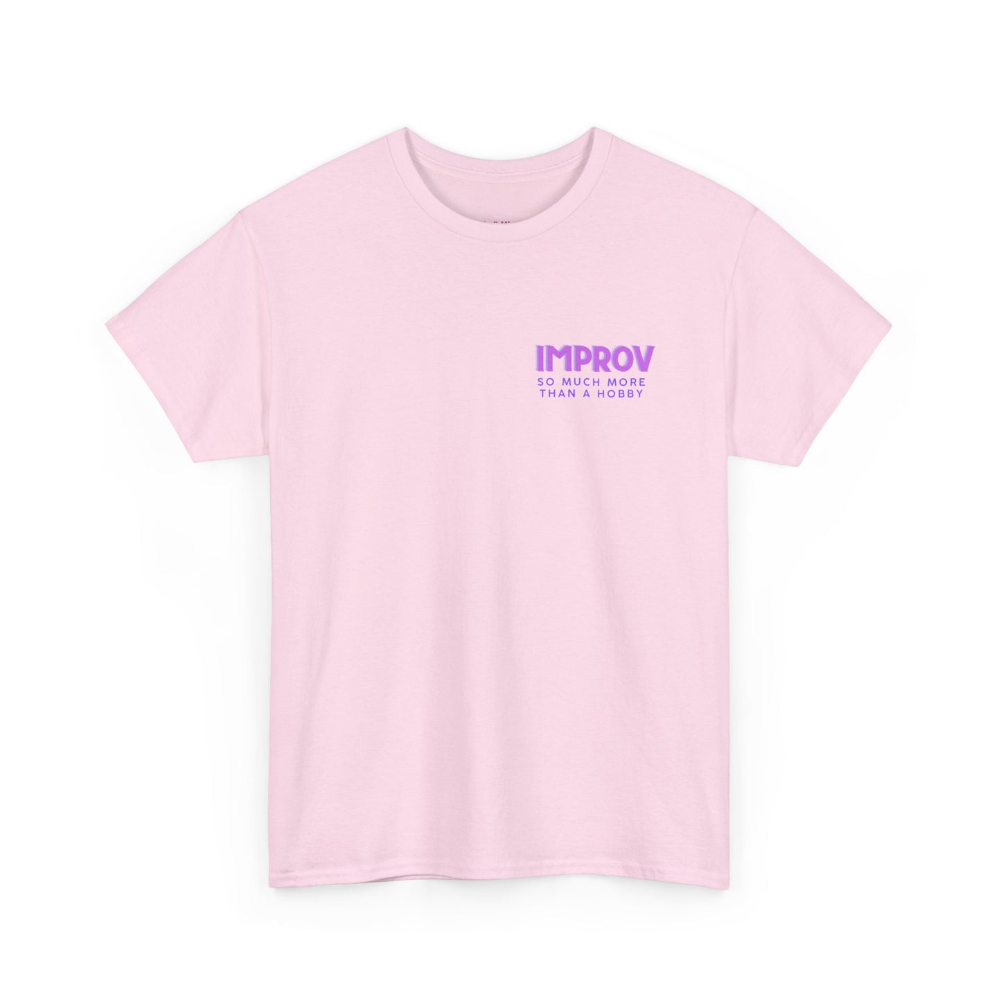 Improv, Multi Color "Yes, And" Double-sided // Colorful Affirmation Unisex Heavy Cotton Tee