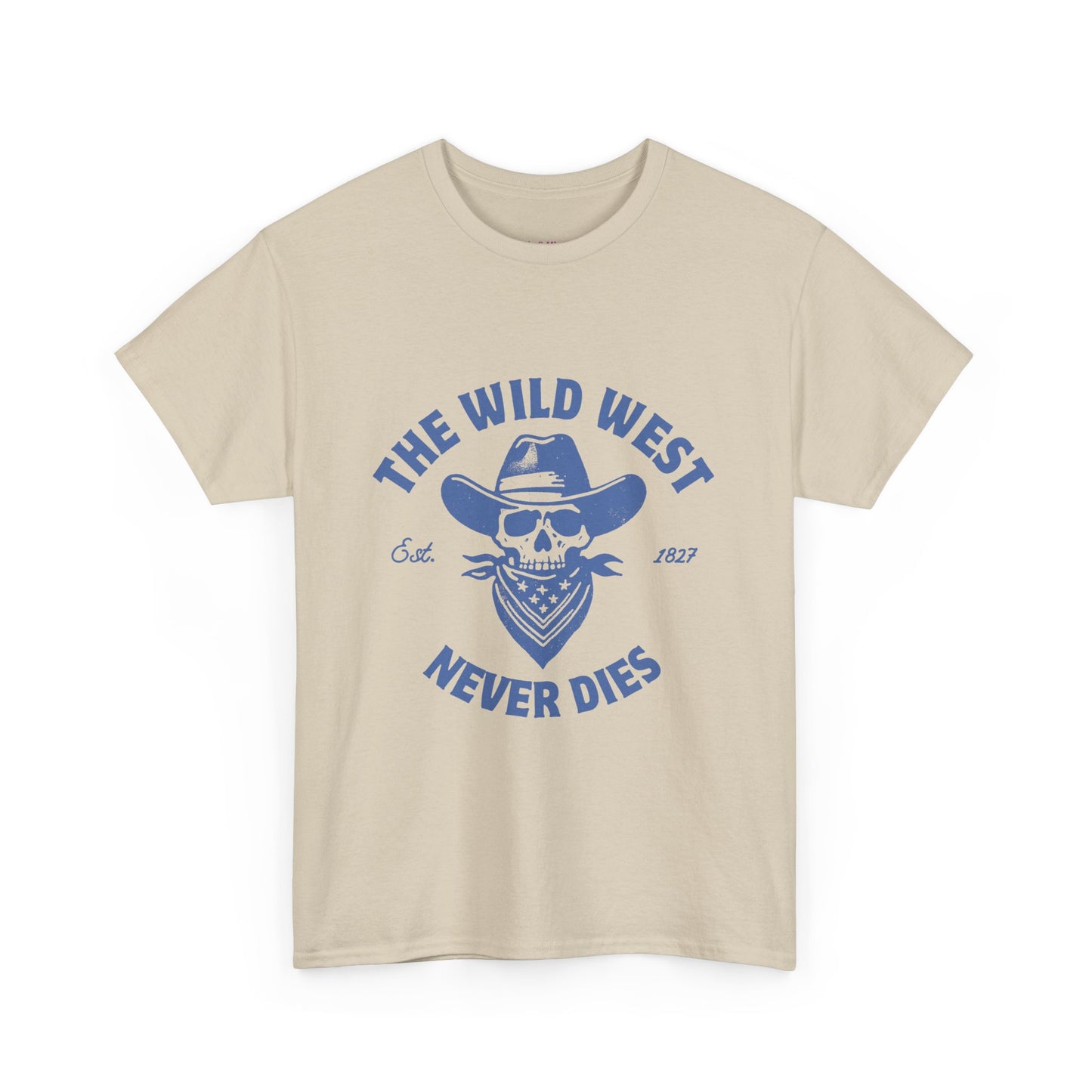 The Wild West Never Dies Unisex Heavy Cotton Tee
