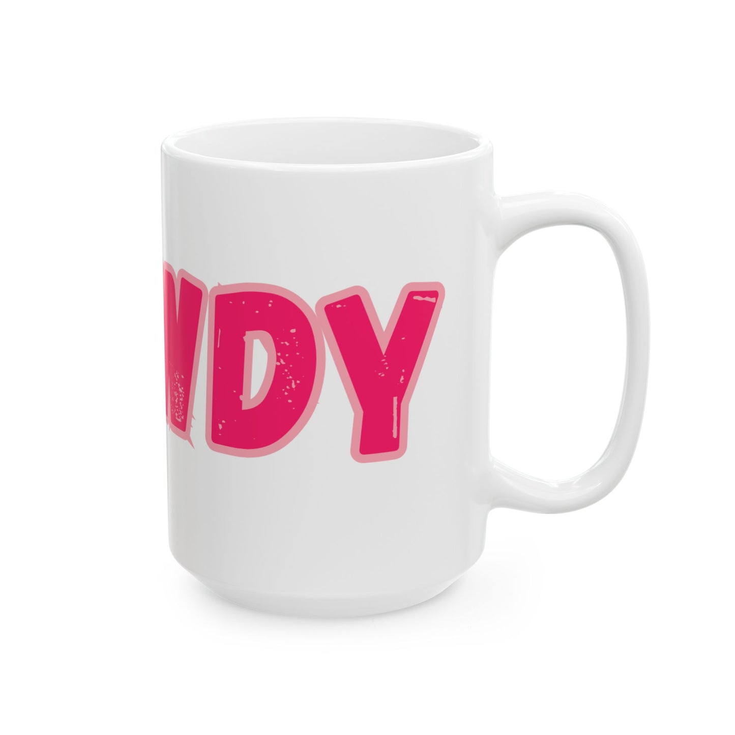 H<3WDY // Ceramic Mug, (11oz, 15oz)