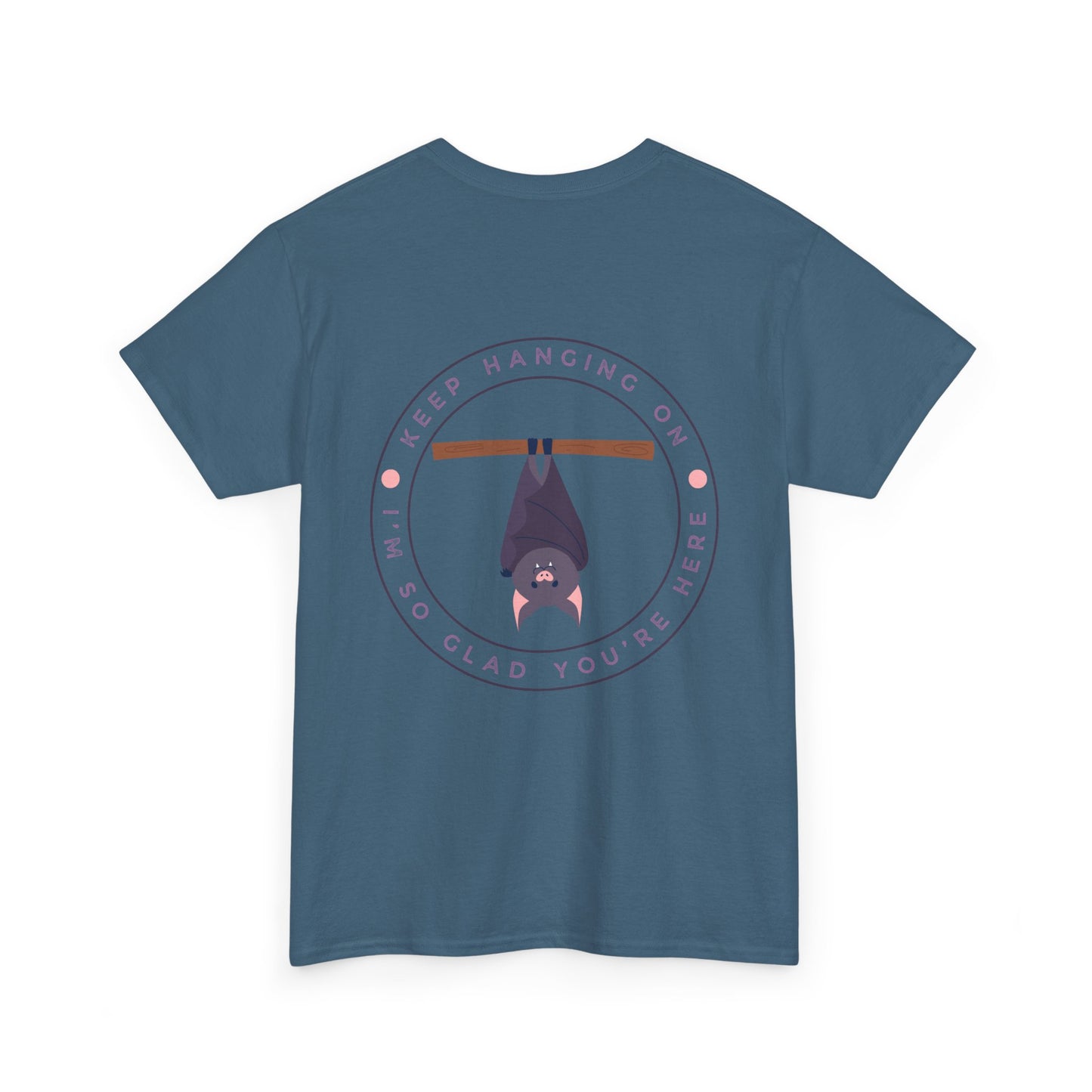 Keep Hangin' On - Bat // Inspirational Unisex Heavy Cotton Tee - 'You Matter' & 'Keep Hanging On' Design