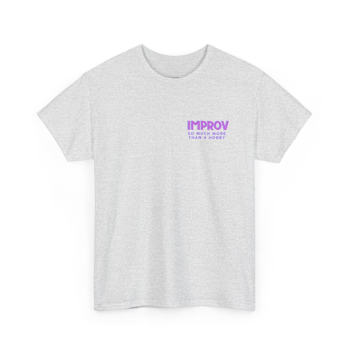 Improv, Multi Color "Yes, And" Double-sided // Colorful Affirmation Unisex Heavy Cotton Tee
