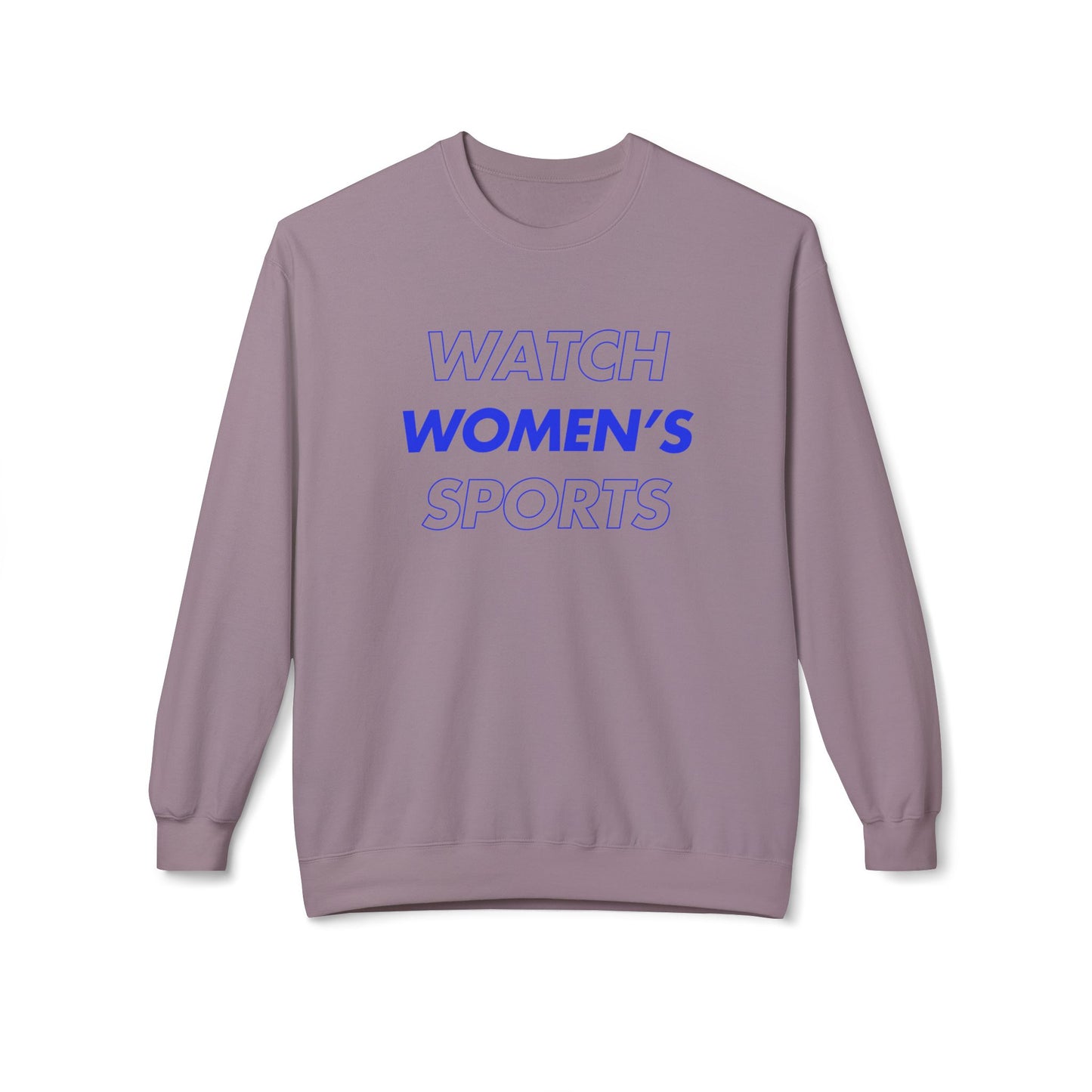 Watch Women's Sports // Unisex Midweight Softstyle Fleece Crewneck Sweatshirt