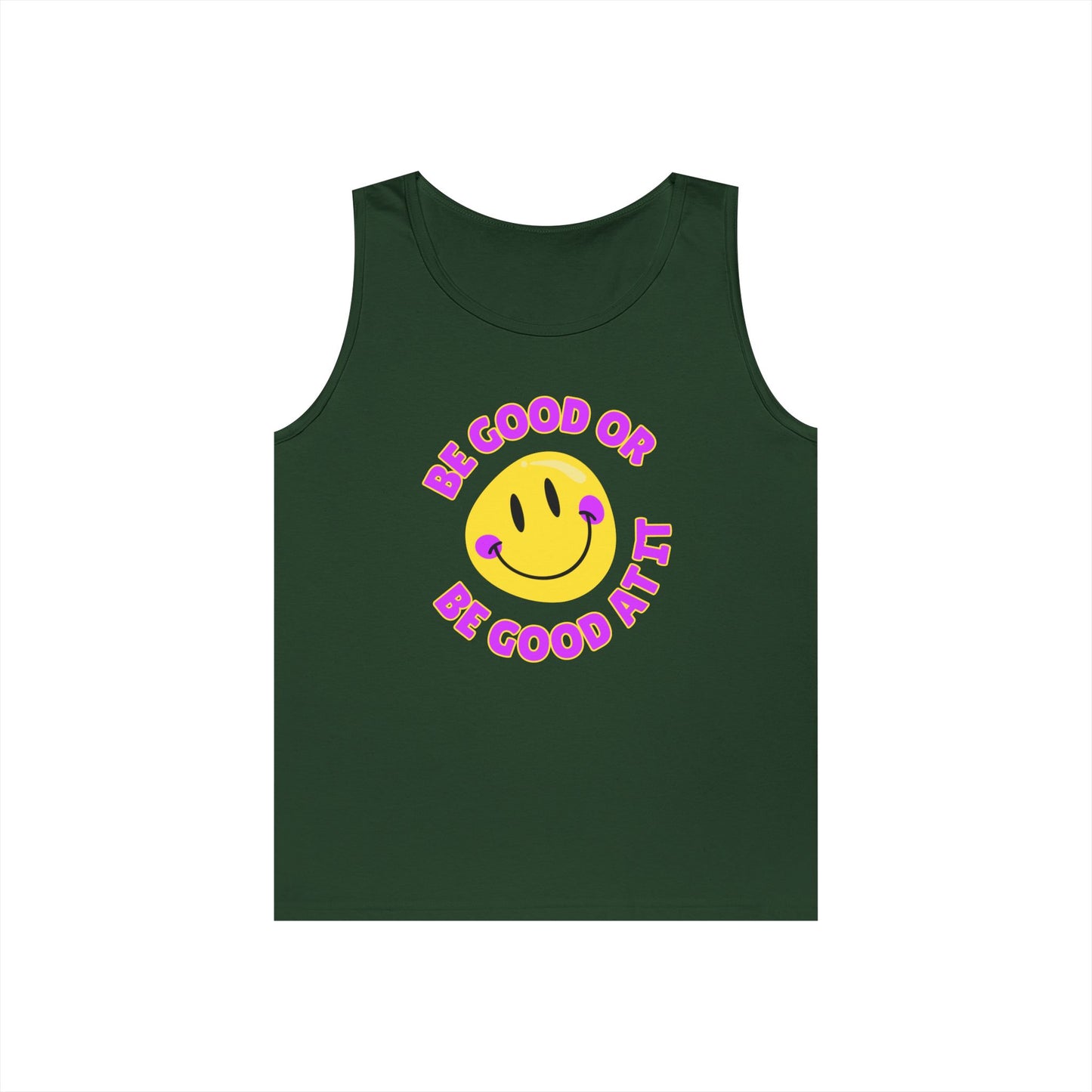 Be Good Or Be Good At It Smiley // Unisex Heavy Cotton Tank Top