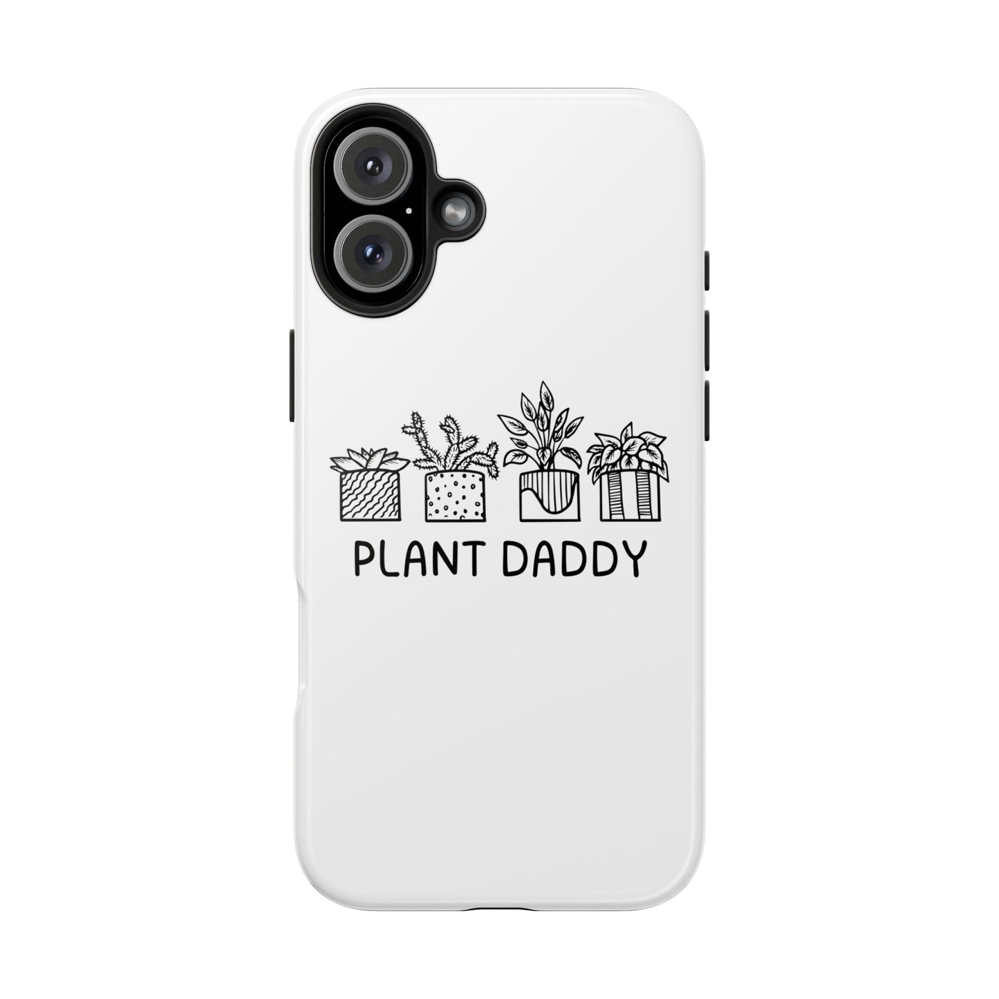 Plant Daddy // Phone Case