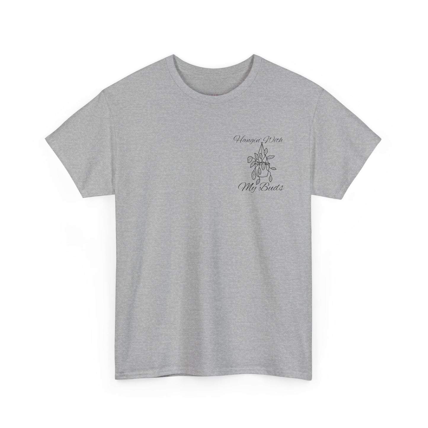 Hangin' With My Buds // Unisex Heavy Cotton Tee - Perfect for Everyday Comfort