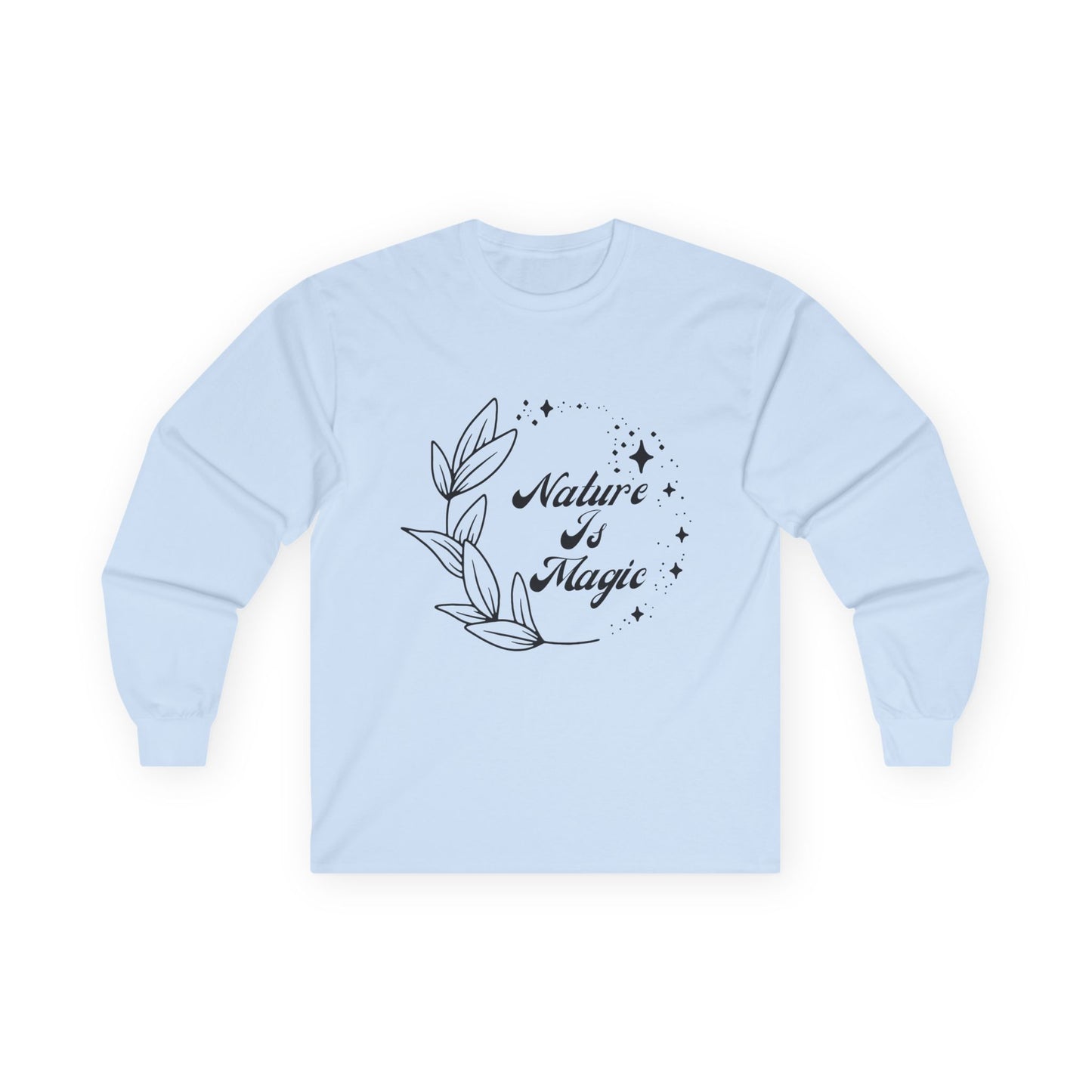 Nature is Magic // Unisex Ultra Cotton Long Sleeve Tee - Embrace Nature's Beauty