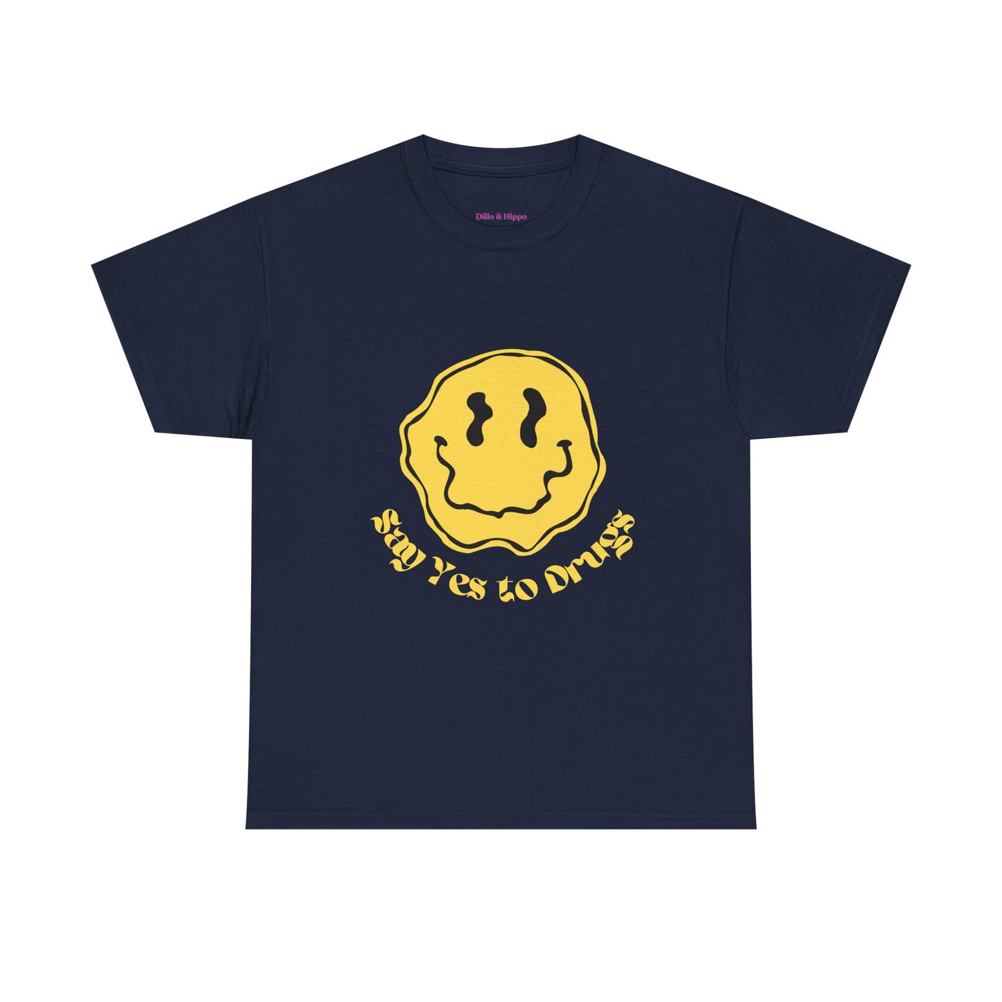 Say Yes to Drugs // Unisex Heavy Cotton Tee - Happy Smiley Face Graphic T-Shirt