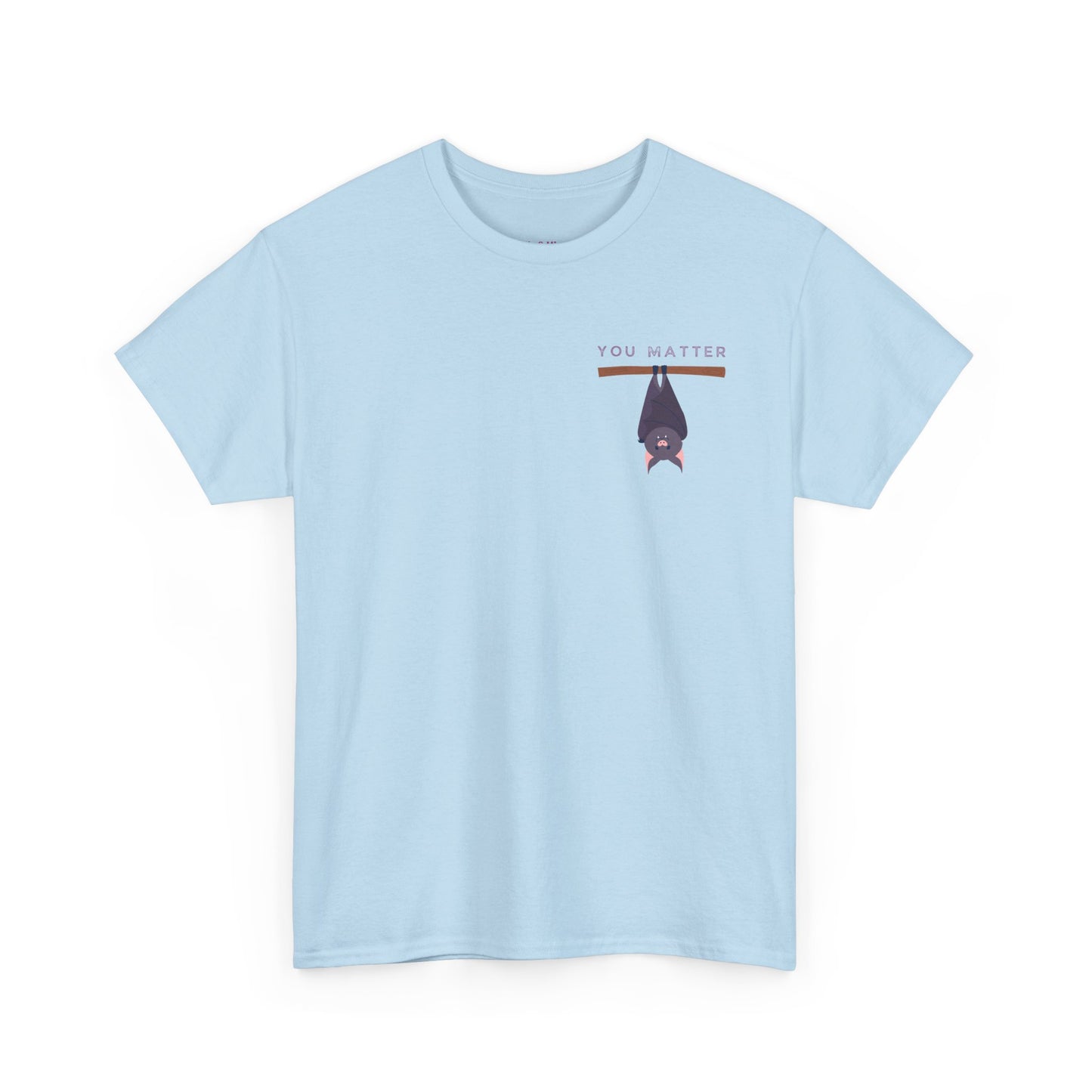Keep Hangin' On - Bat // Inspirational Unisex Heavy Cotton Tee - 'You Matter' & 'Keep Hanging On' Design