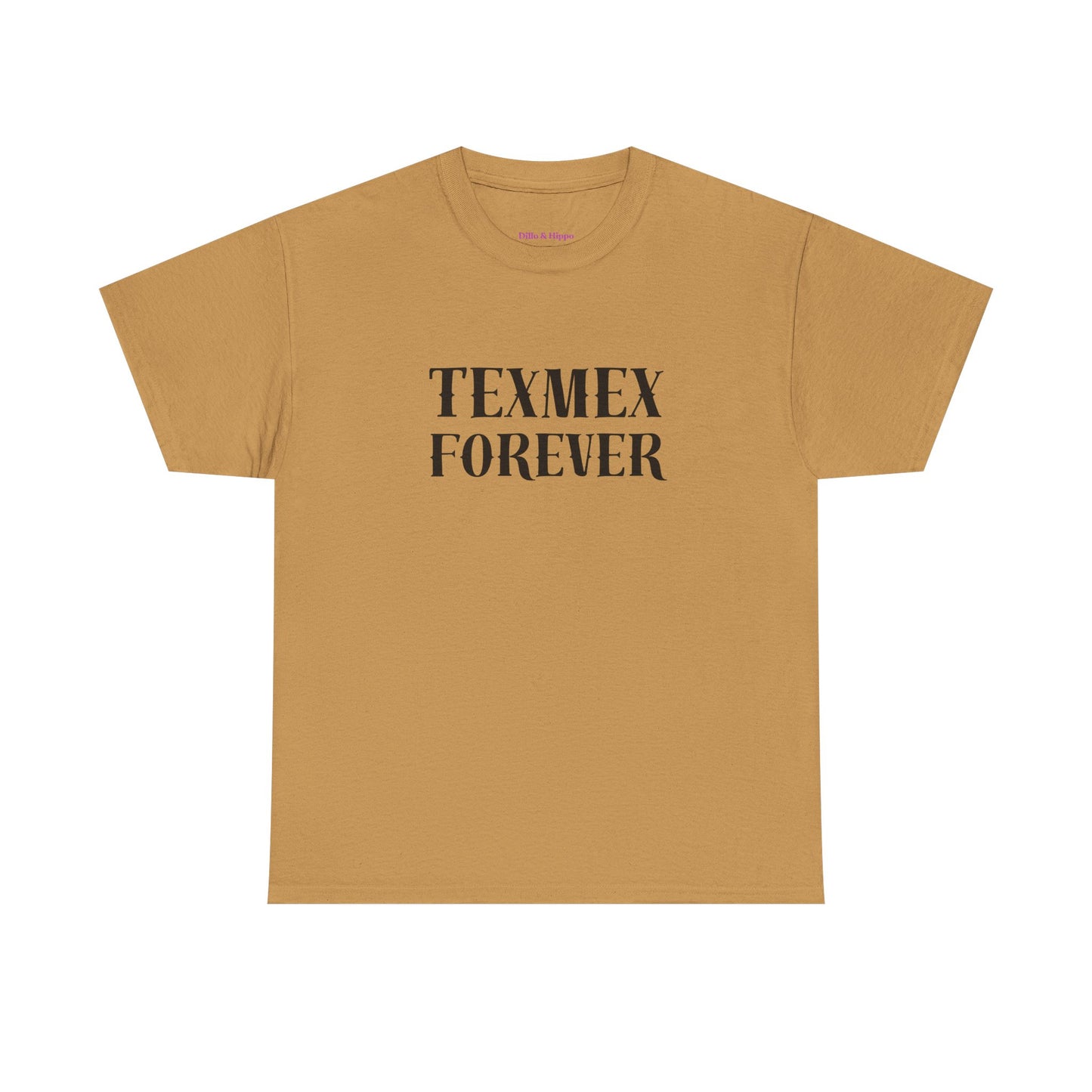 TexMex Forever Unisex Heavy Cotton Tee - Casual Style T-Shirt for Food Lovers