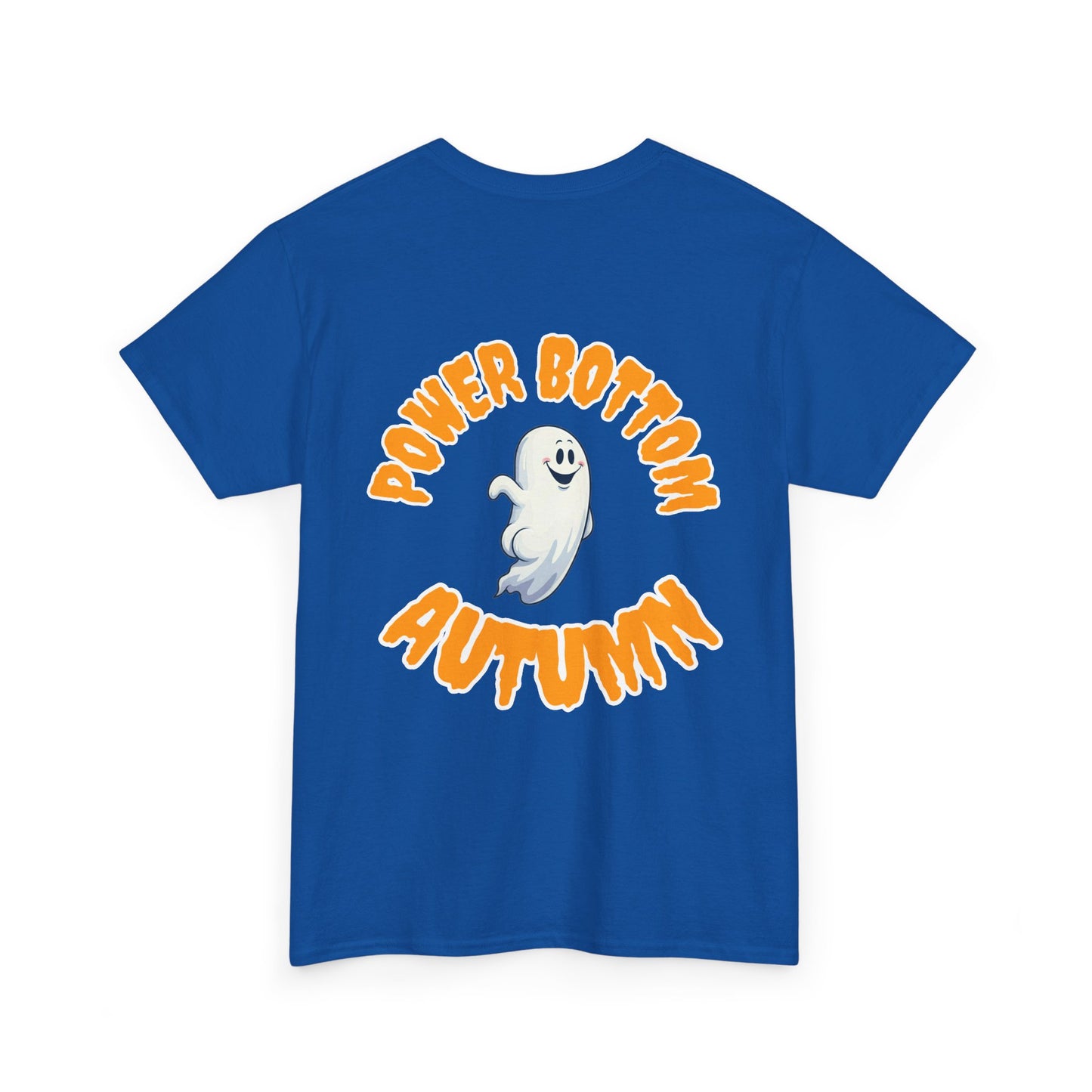 'Power Bottom Autumn' White Ghost // Halloween Ghost Unisex Heavy Cotton Tee