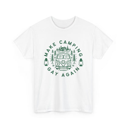 Make Camping Gay Again // Unisex Heavy Cotton Tee - Fun Outdoor Pride Shirt