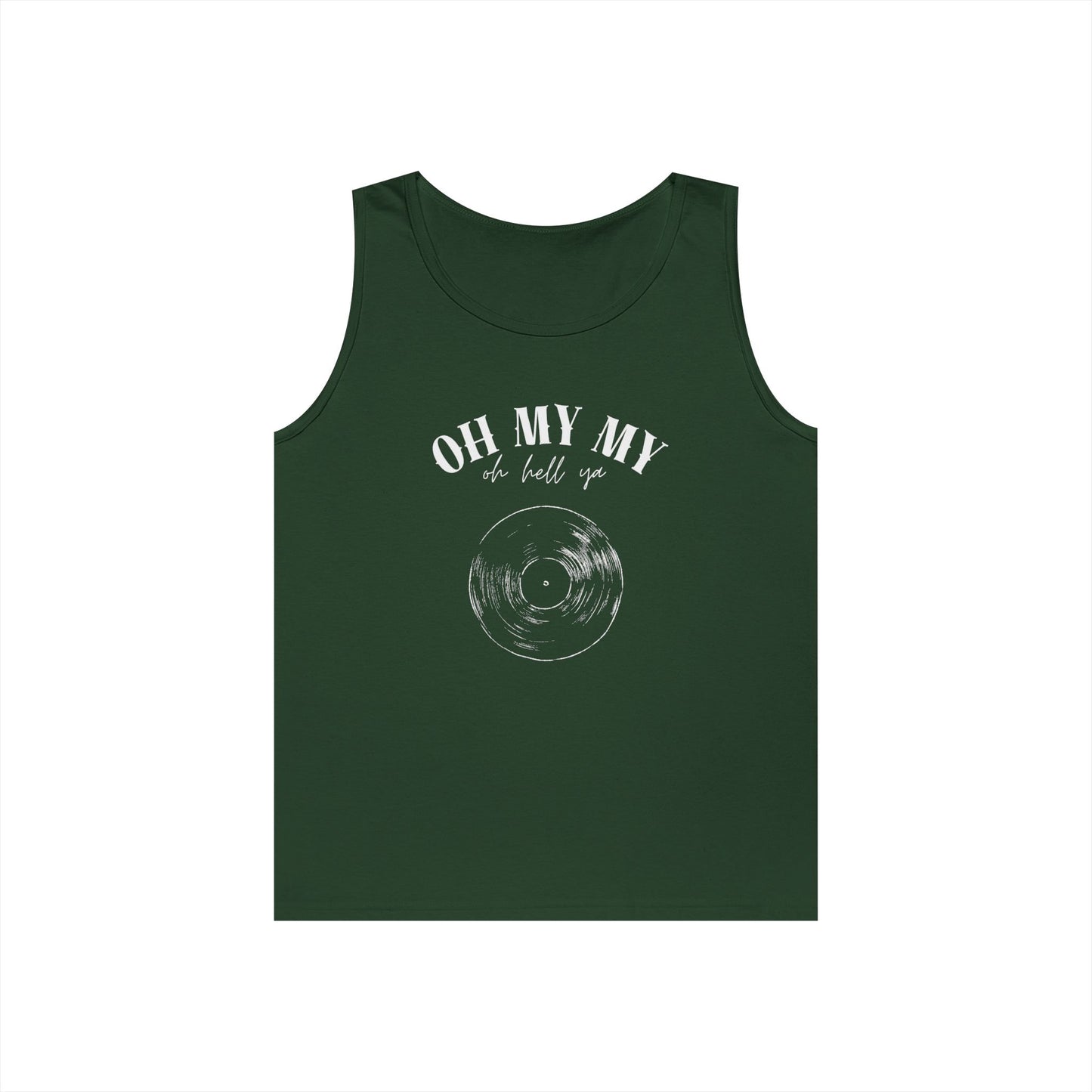 Oh My My Cool Vinyl Record // Unisex Heavy Cotton Tank Top - Graphic Tee