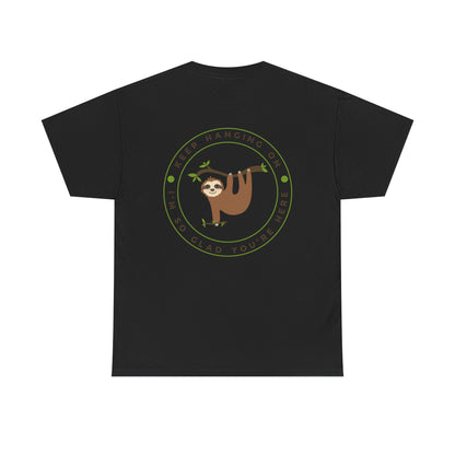 Keep Hangin' On - Sloth // Unisex Heavy Cotton Tee - Motivational