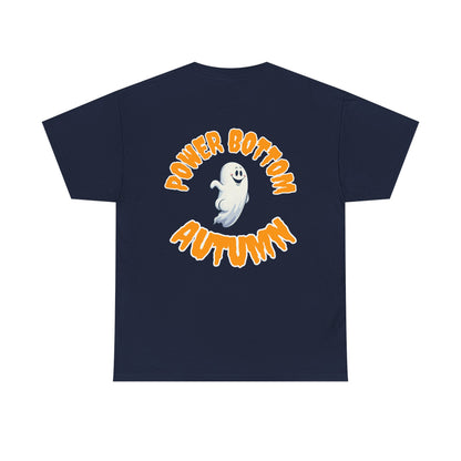 'Power Bottom Autumn' White Ghost // Halloween Ghost Unisex Heavy Cotton Tee