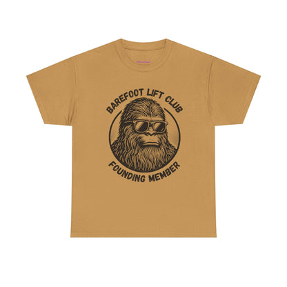 Bigfoot Founding Member of the Barefoot Lift Club // Unisex Heavy Cotton Tee - Founding Member Sasquatch Design
