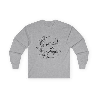 Nature is Magic // Unisex Ultra Cotton Long Sleeve Tee - Embrace Nature's Beauty