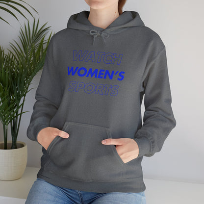 Watch Women's Sports // Unisex Heavy Blend™ Hooded Sweatshirt