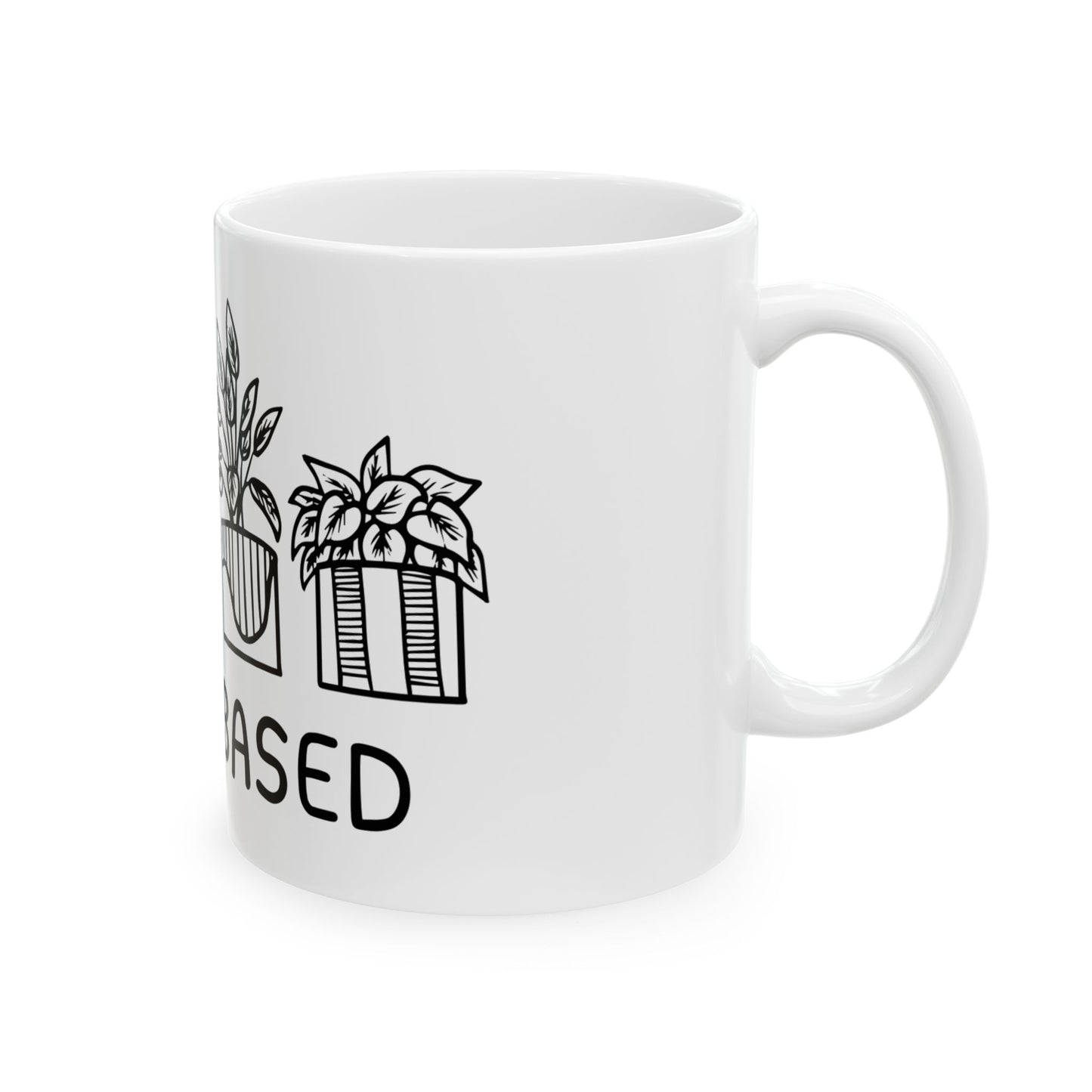 Plant Based // Ceramic Mug, (11oz, 15oz)
