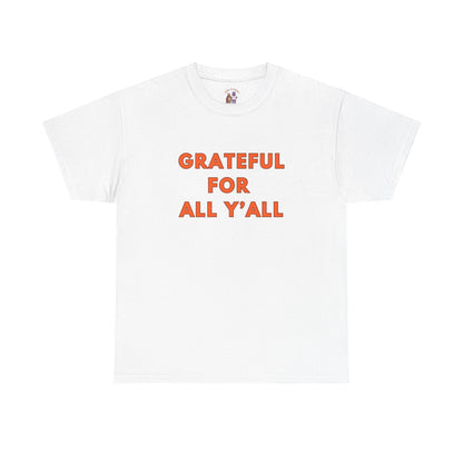 Grateful for All Y'all // Unisex Jersey Short Sleeve Tee