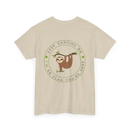 Keep Hangin' On - Sloth // Unisex Heavy Cotton Tee - Motivational
