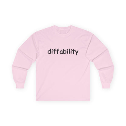 Diffability // Unisex Ultra Cotton Long Sleeve Tee