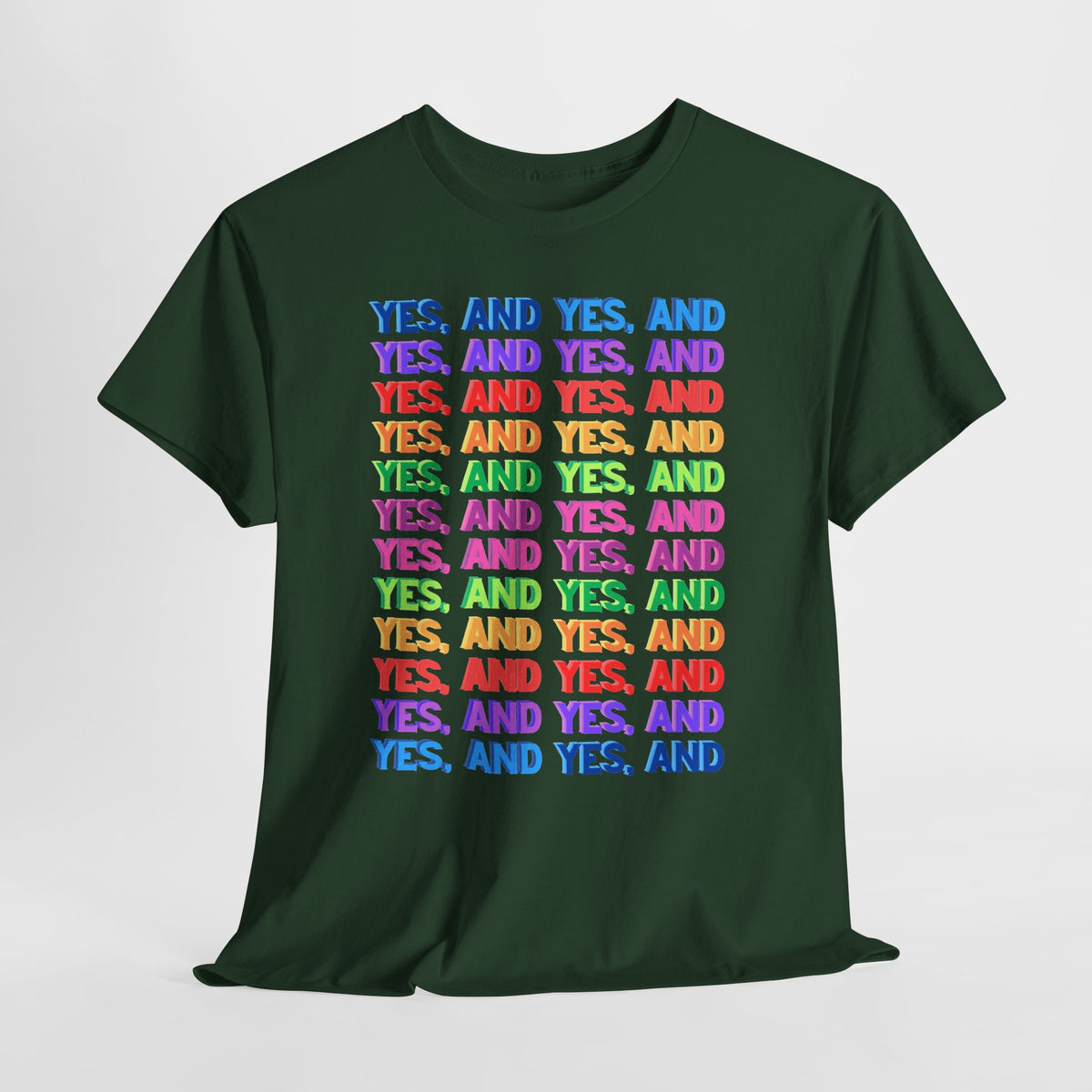 Improv, Multi Color "Yes, And" // Colorful Affirmation Unisex Heavy Cotton Tee