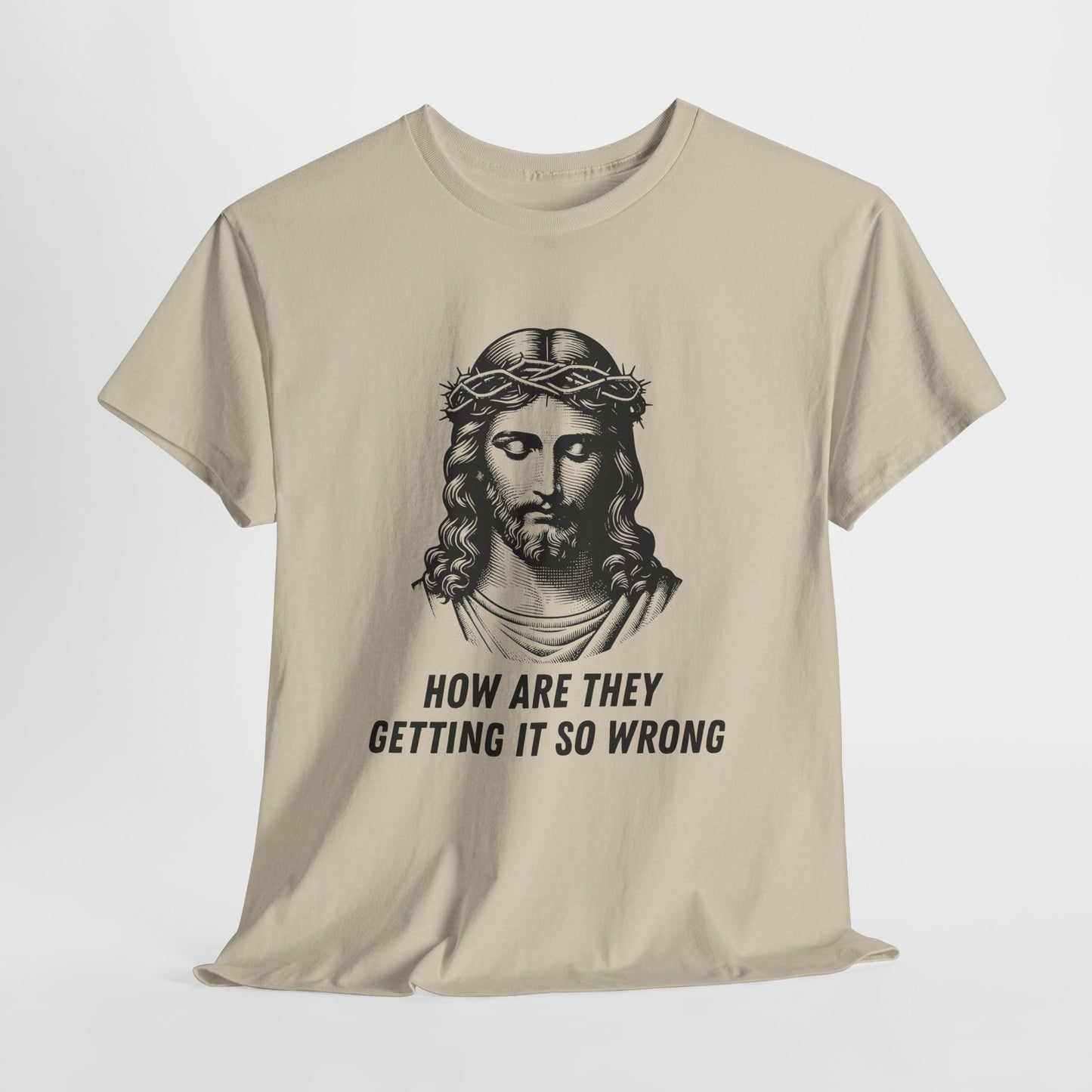 Christ-Inspired Unisex Heavy Cotton Tee - How Are They Getting It So Wrong?