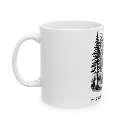 Bigfoot It's Ok To Take Space // Ceramic Mug, (11oz, 15oz)