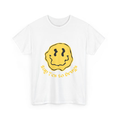 Say Yes to Drugs // Unisex Heavy Cotton Tee - Happy Smiley Face Graphic T-Shirt