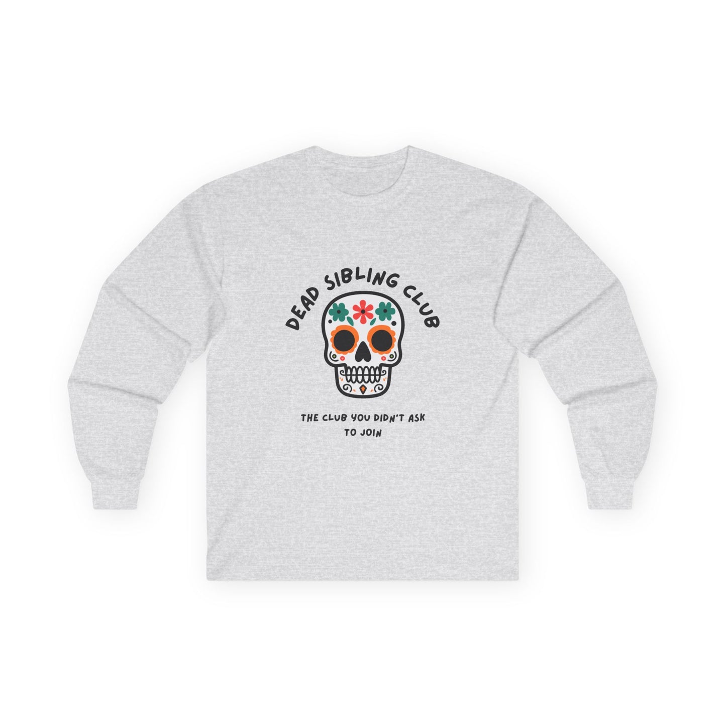 Dead Sibling Club Skull // Unisex Ultra Cotton Long Sleeve Tee