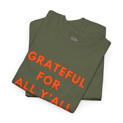 Grateful for All Y'all // Unisex Jersey Short Sleeve Tee