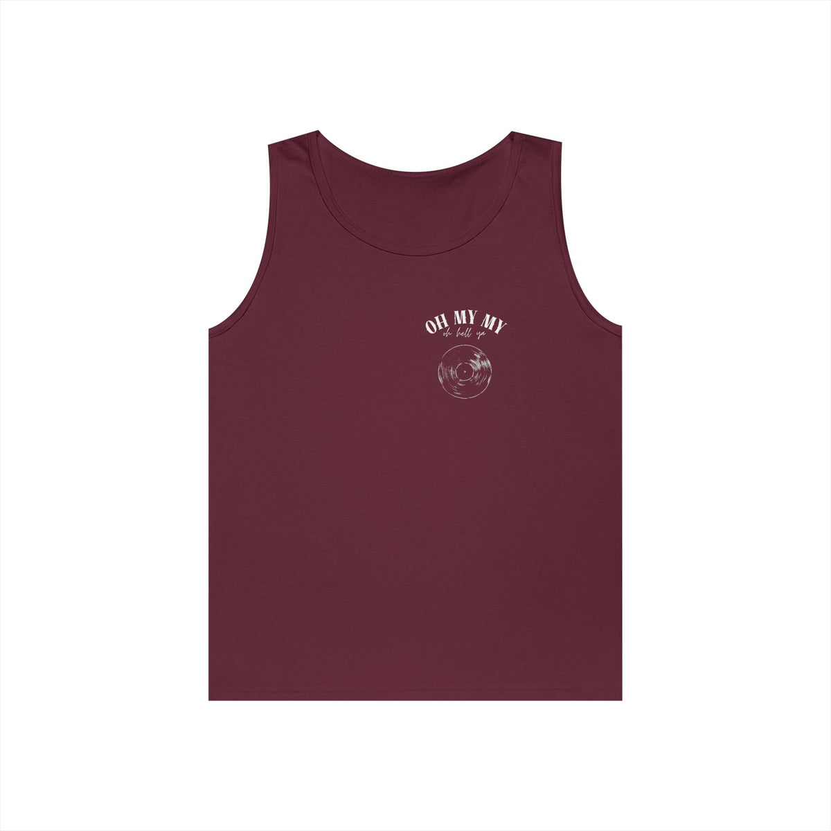 Oh My My - Pocket Placement Cool Vinyl Record // Unisex Heavy Cotton Tank Top - Graphic Tee