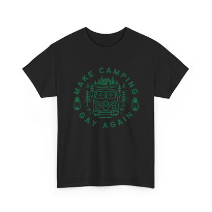 Make Camping Gay Again // Unisex Heavy Cotton Tee - Fun Outdoor Pride Shirt
