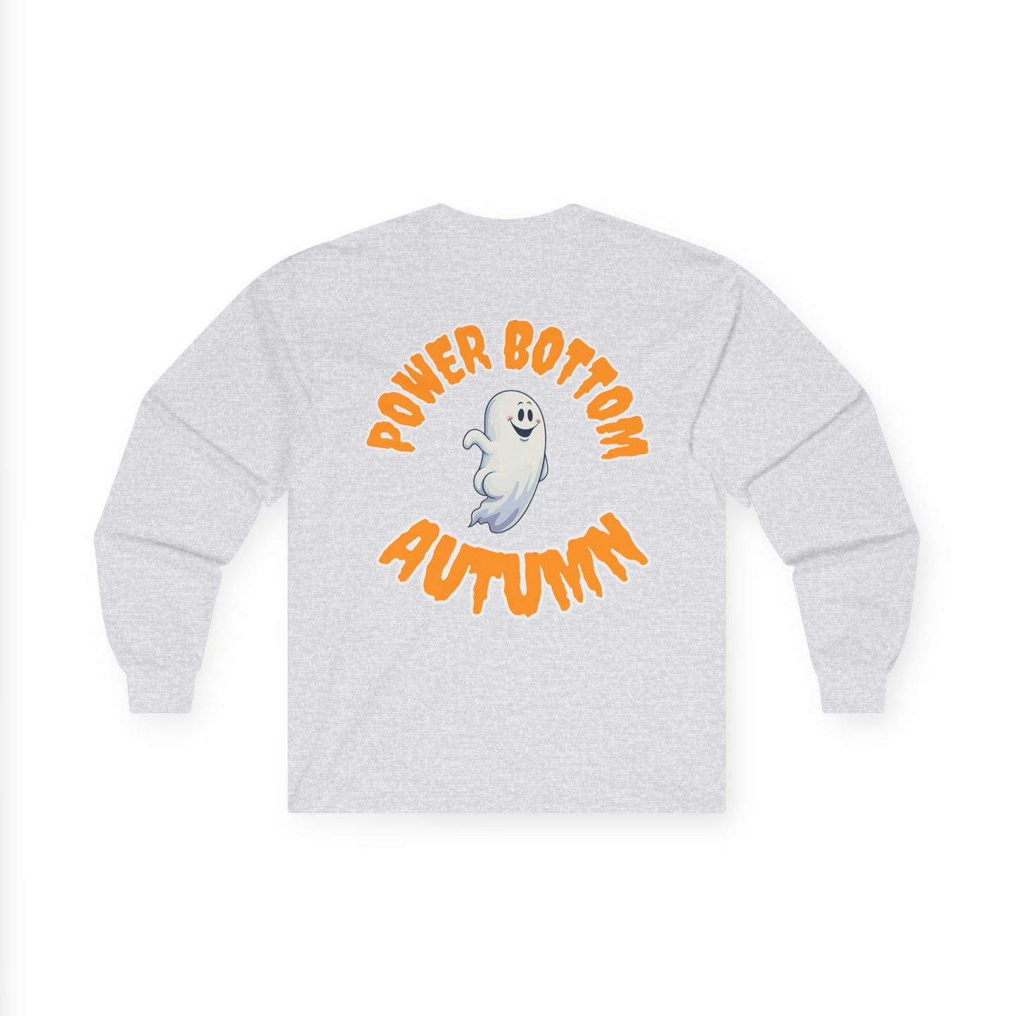 Power Bottom Autumn - White Ghost // Unisex Ghostly Vibes Long Sleeve Tee