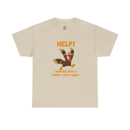 Help! I Married into a Turkey Trot Family // Unisex Jersey Short Sleeve Tee