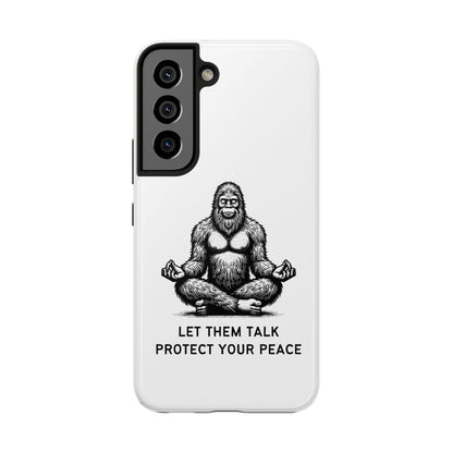 Let Them Talk, Protect Your Peace // Phone Case