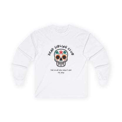 Dead Sibling Club Skull // Unisex Ultra Cotton Long Sleeve Tee