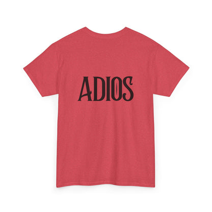 Howdy & Adios  // Unisex Heavy Cotton Tee - Casual Statement Shirt