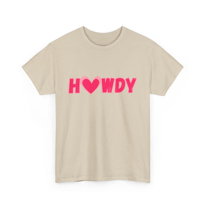 H<3WDY // Fun Howdy Graphic Unisex Heavy Cotton Tee