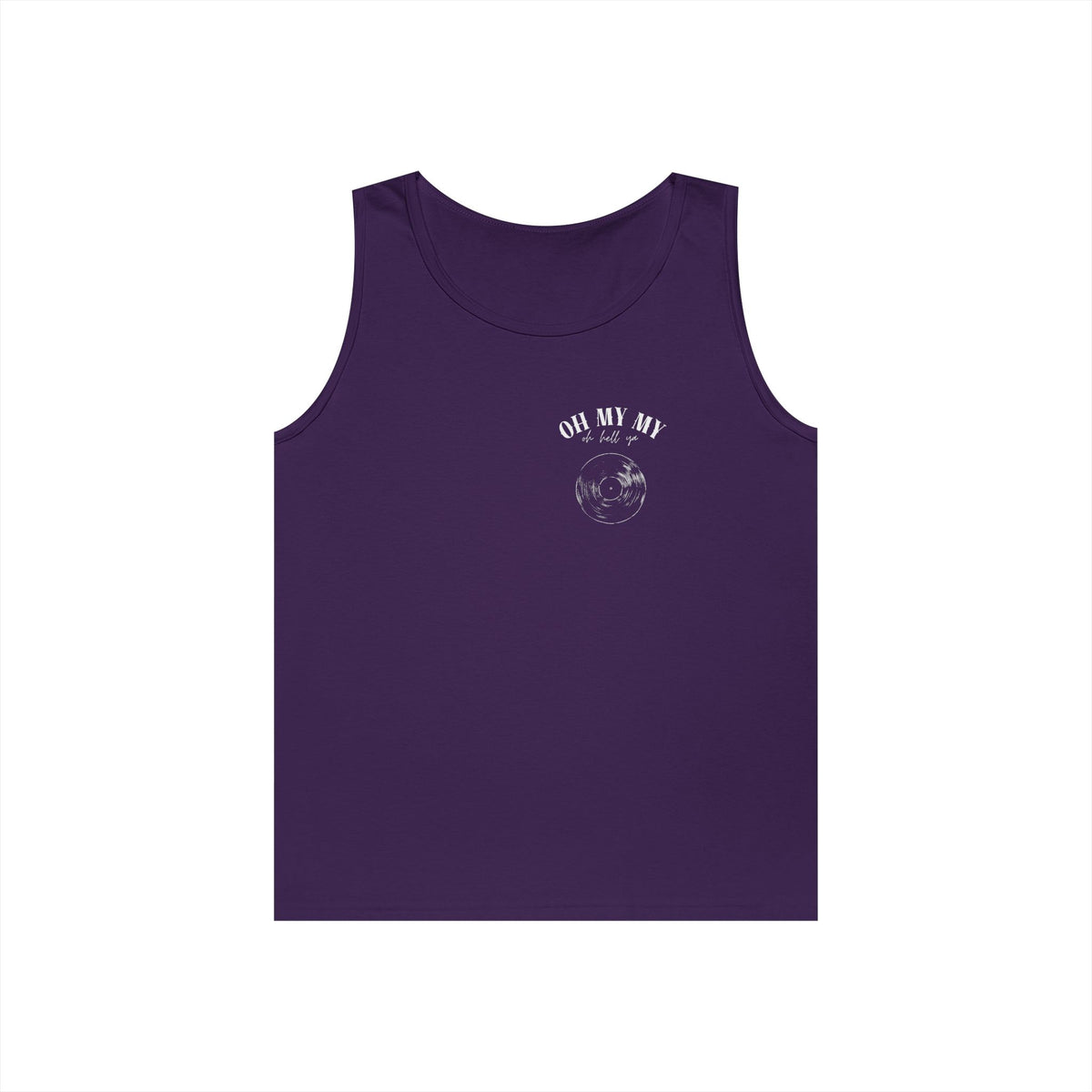 Oh My My - Pocket Placement Cool Vinyl Record // Unisex Heavy Cotton Tank Top - Graphic Tee