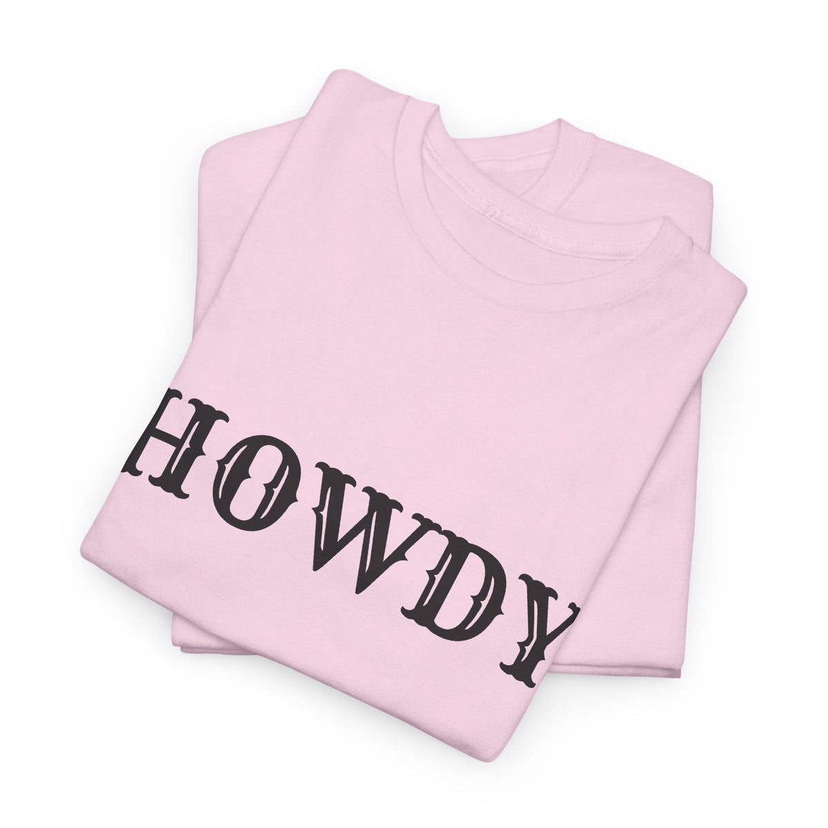 Howdy & Adios  // Unisex Heavy Cotton Tee - Casual Statement Shirt