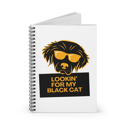 Lookin' For My Black Cat // Spiral Notebook - Ruled Line