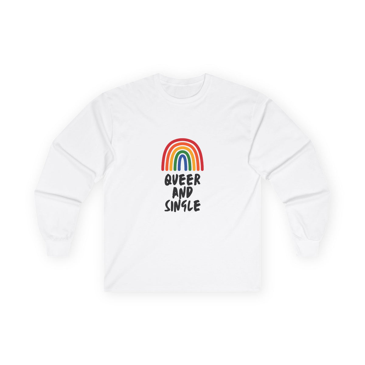 Queer and Single Rainbow // Unisex Ultra Cotton Long Sleeve Tee