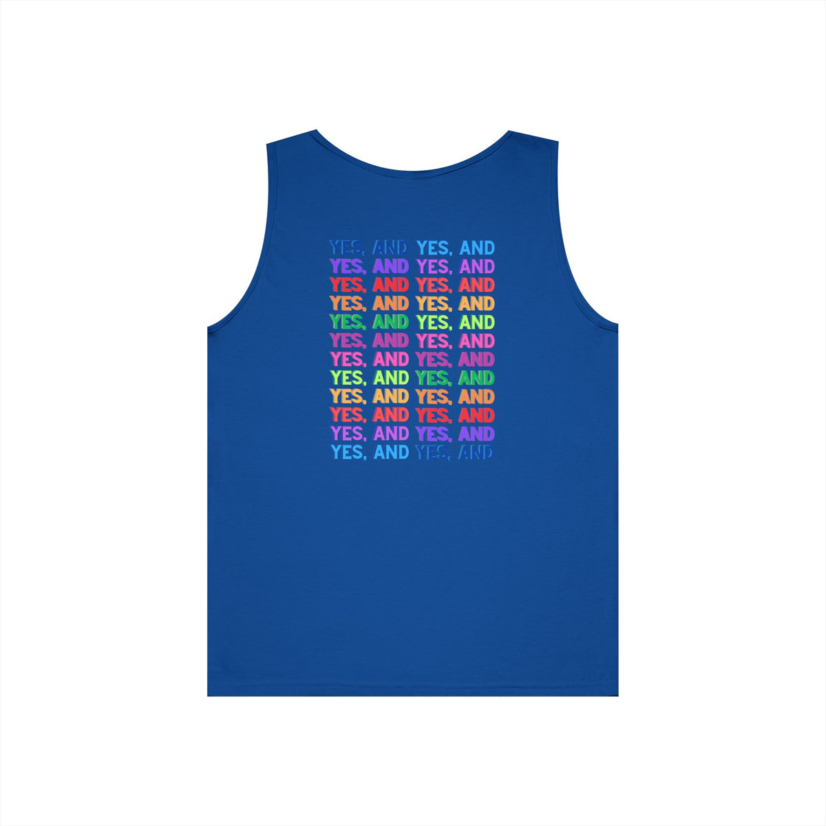 Improv, "Yes, And" Double-sided // Vibes Unisex Heavy Cotton Tank Top