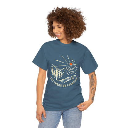 Let There Be Lesbians // Unisex Heavy Cotton Tee - Pride Fashion Statement T-Shirt