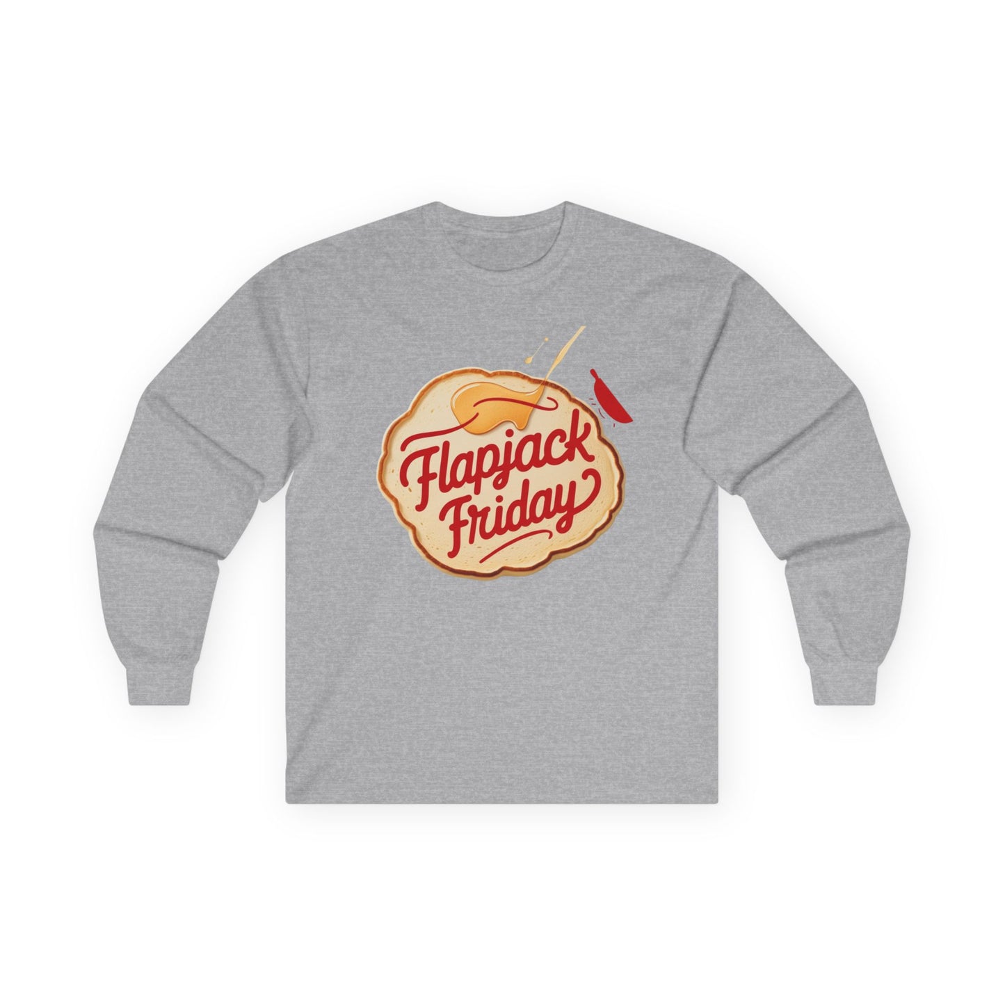 Flapjack Friday // Unisex Ultra Cotton Long Sleeve Tee