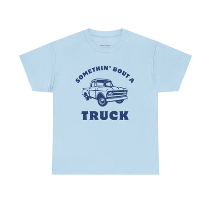 Somethin' Bout a Truck - Navy Pickup // Unisex Heavy Cotton Tee - Perfect for Truck Lovers