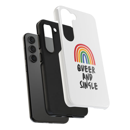 Queer and Single // Phone Case