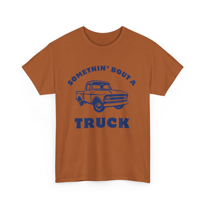 Somethin' Bout a Truck - Navy Pickup // Unisex Heavy Cotton Tee - Perfect for Truck Lovers